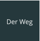 Der Weg